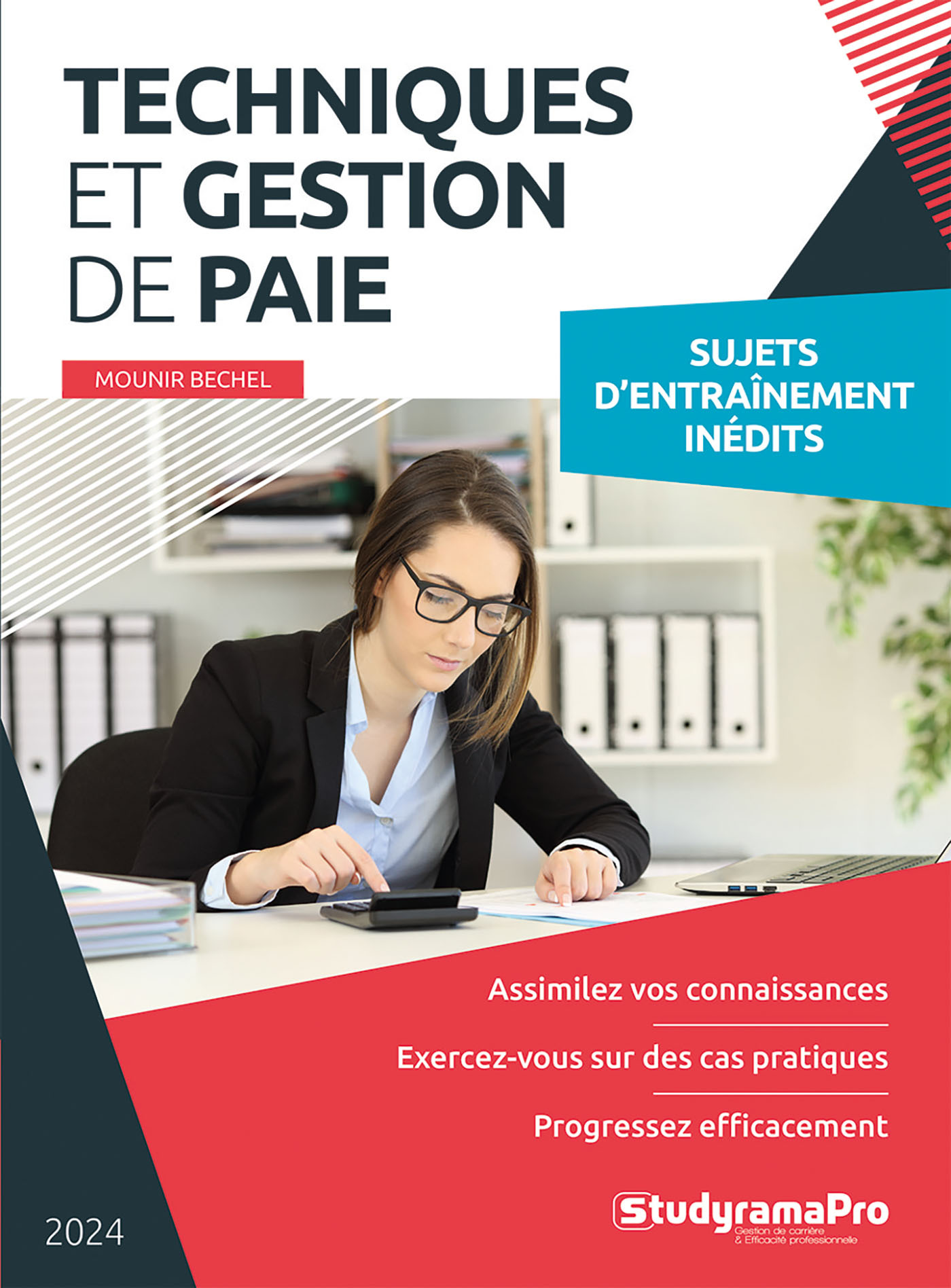 PROJET PROFESSIONNEL - TECHNIQUE ET GESTION DE PAIE - 2024 - Mounir Bechel - STUDYRAMA