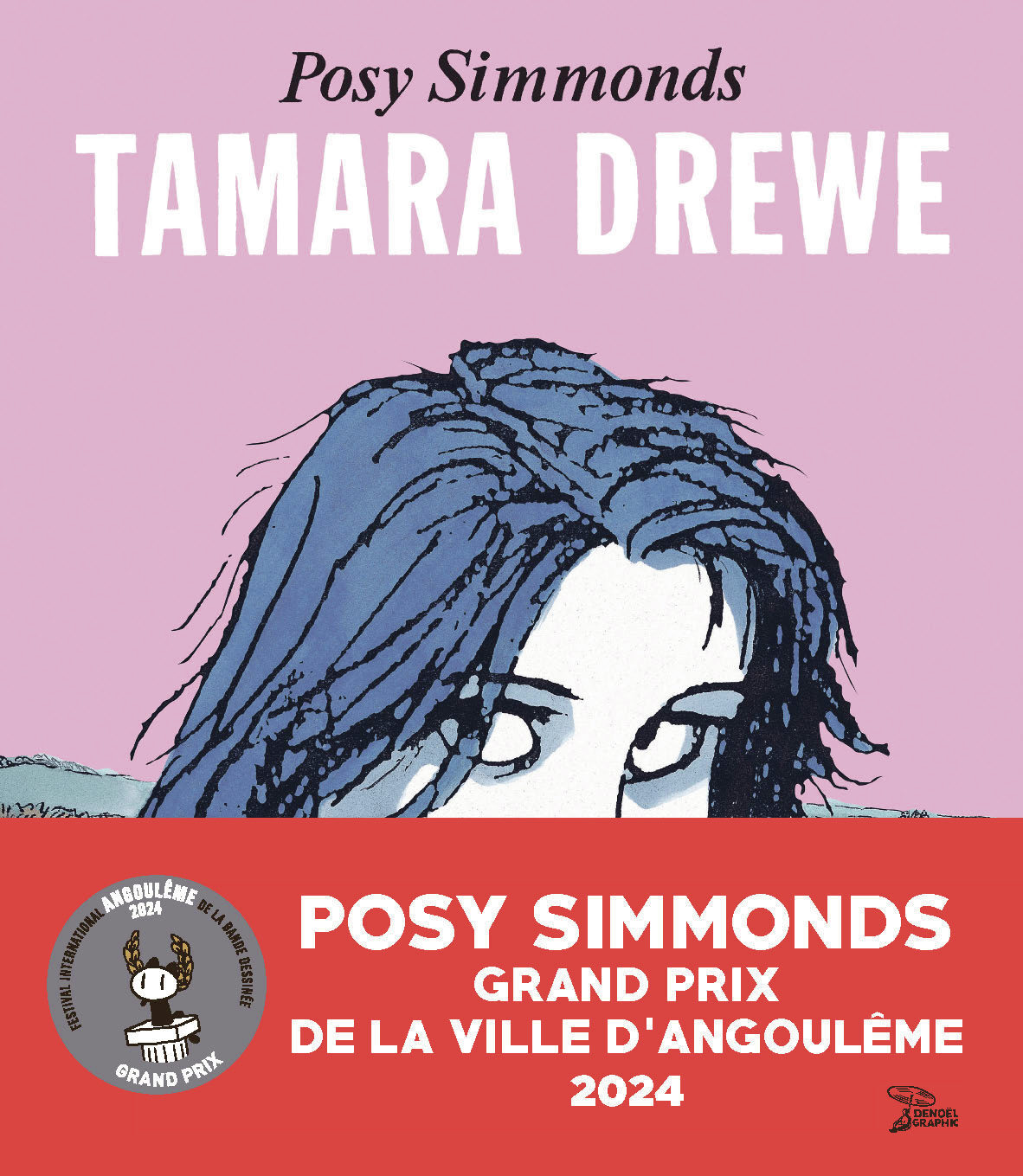 TAMARA DREWE - Posy Simmonds - DENOEL