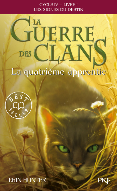 La Guerre des Clans, Cycle IV - tome 1 La quatrième apprentie - Erin Hunter - POCKET JEUNESSE