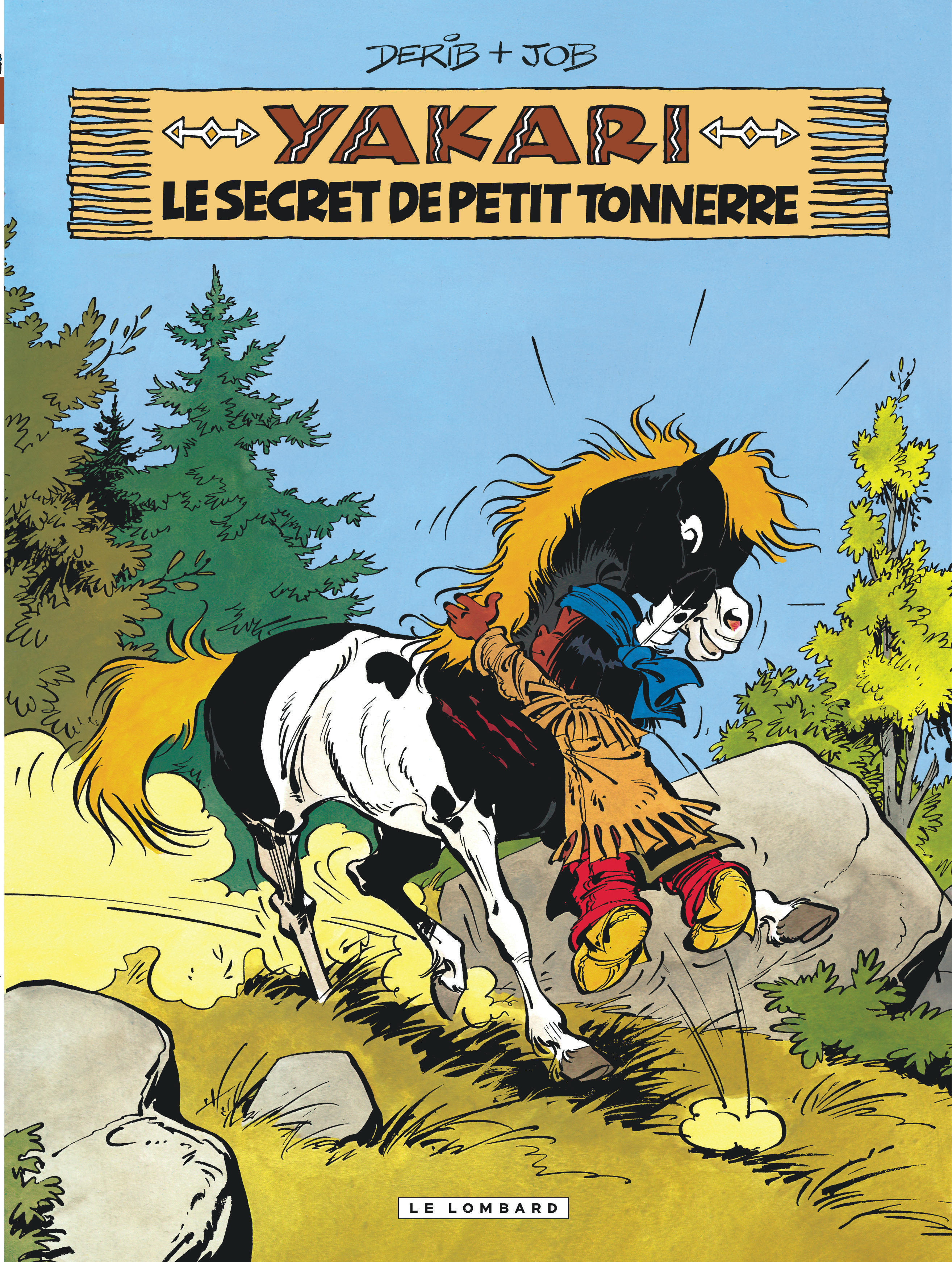 YAKARI T6 LE SECRET DE PETIT TONNERRE -  Job - LOMBARD