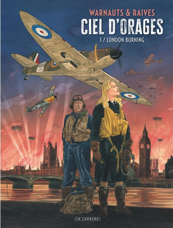 Ciel d'orages - Tome 1 - London Burning -  Warnauts - LOMBARD