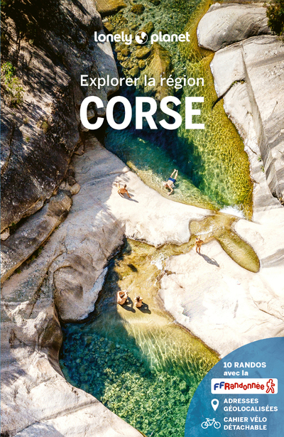 EXPLORER LA REGION CORSE 12ED -  Lonely Planet - LONELY PLANET