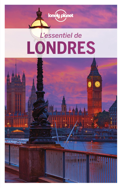 L-ESSENTIEL DE LONDRES -  Lonely planet fr - LONELY PLANET