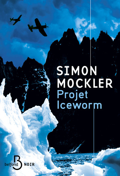 PROJET ICEWORM - Simon Mockler - BELFOND