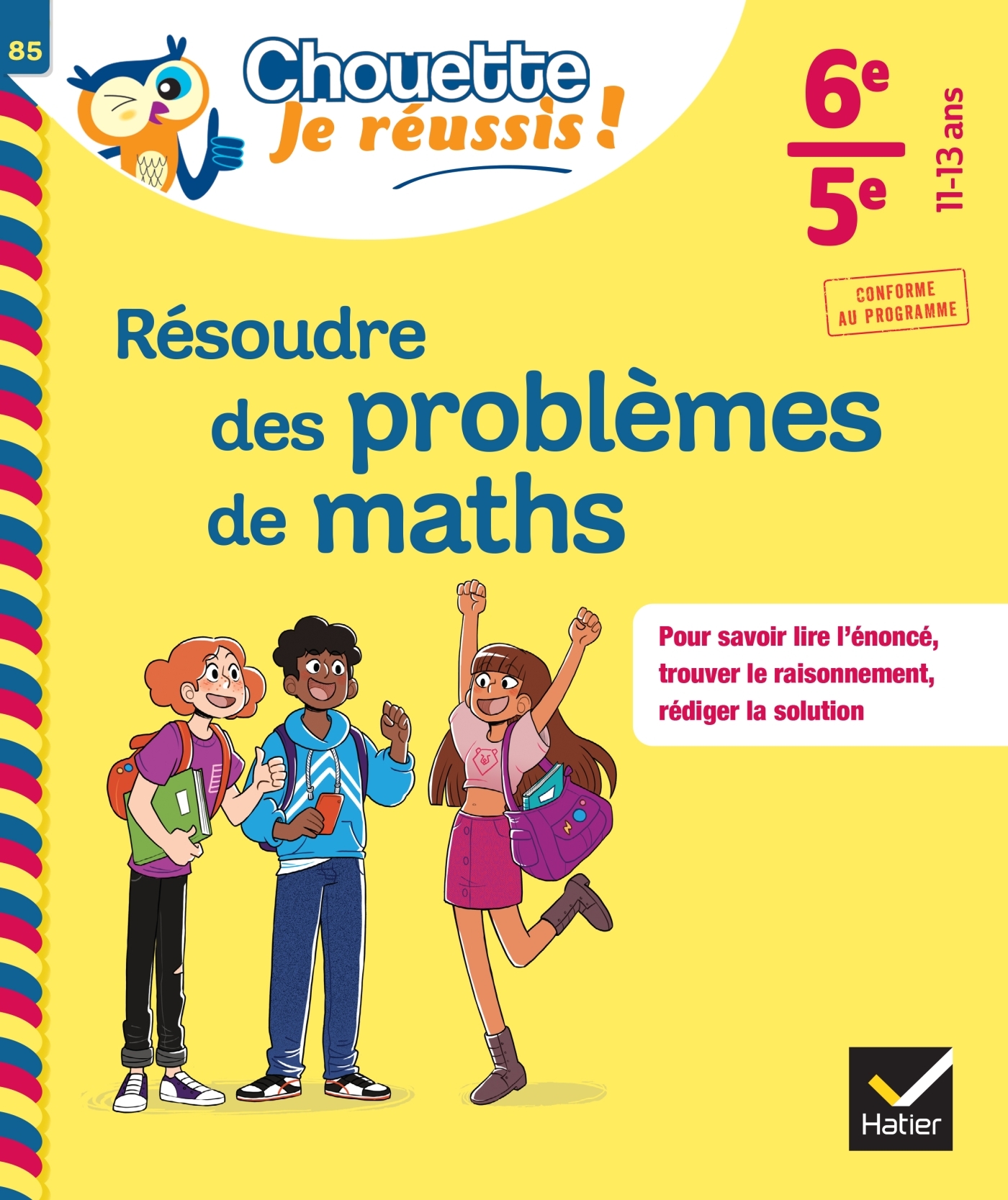 RESOUDRE DES PROBLEMES DE MATHS 6EME, 5EME - CAHIER DE SOUTIEN EN MATHS (COLLEGE) - Gisèle Chapiron - HATIER