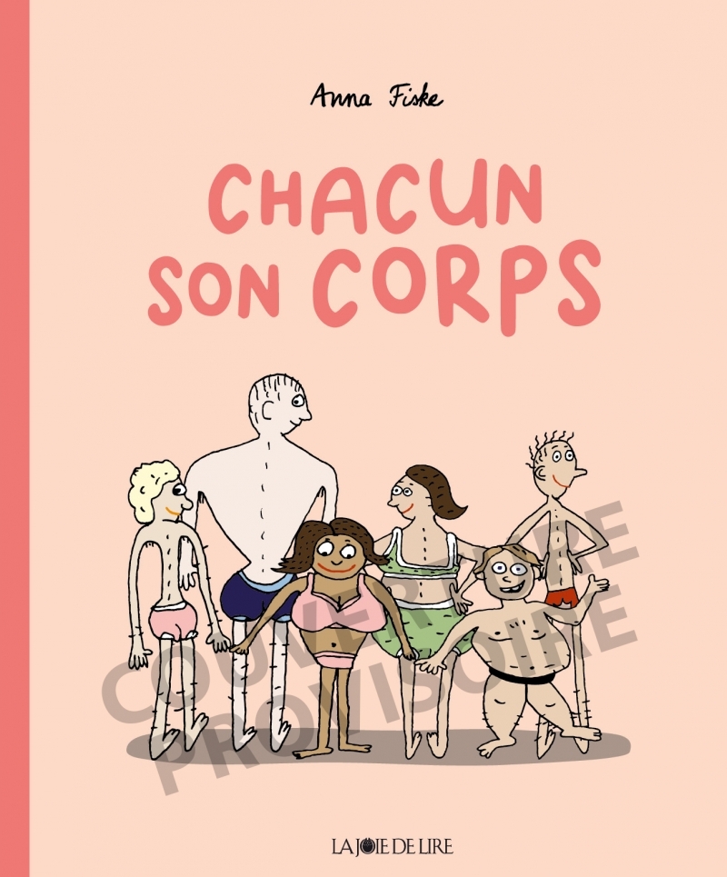 CHACUN SON CORPS - Anna FISKE - LA JOIE DE LIRE