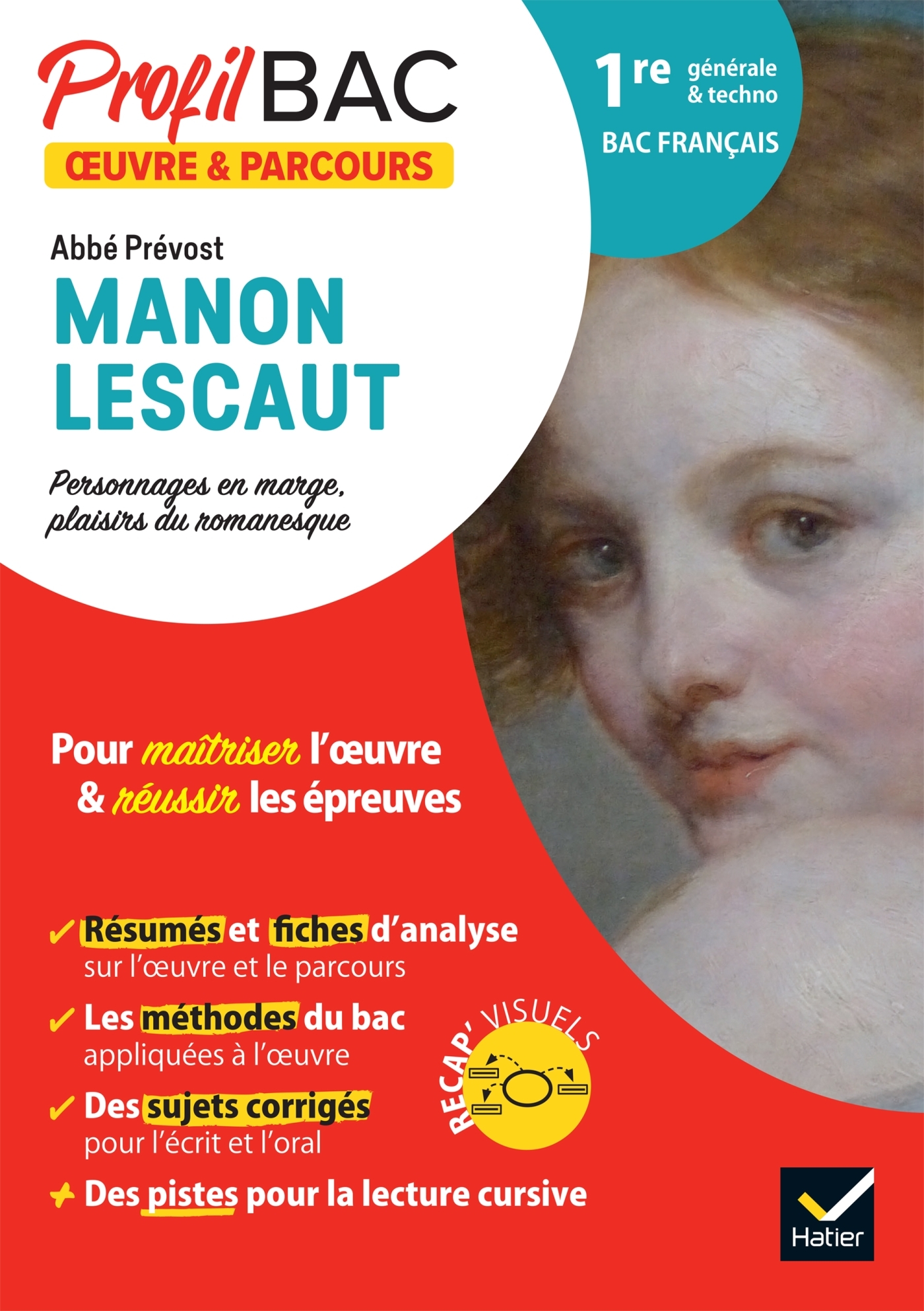 PROFIL - ABBE PREVOST, MANON LESCAUT (BAC 2023) - ANALYSE DE L-OEUVRE ET DU PARCOURS AU PROGRAMME (1 - Sophie Saulnier - HATIER