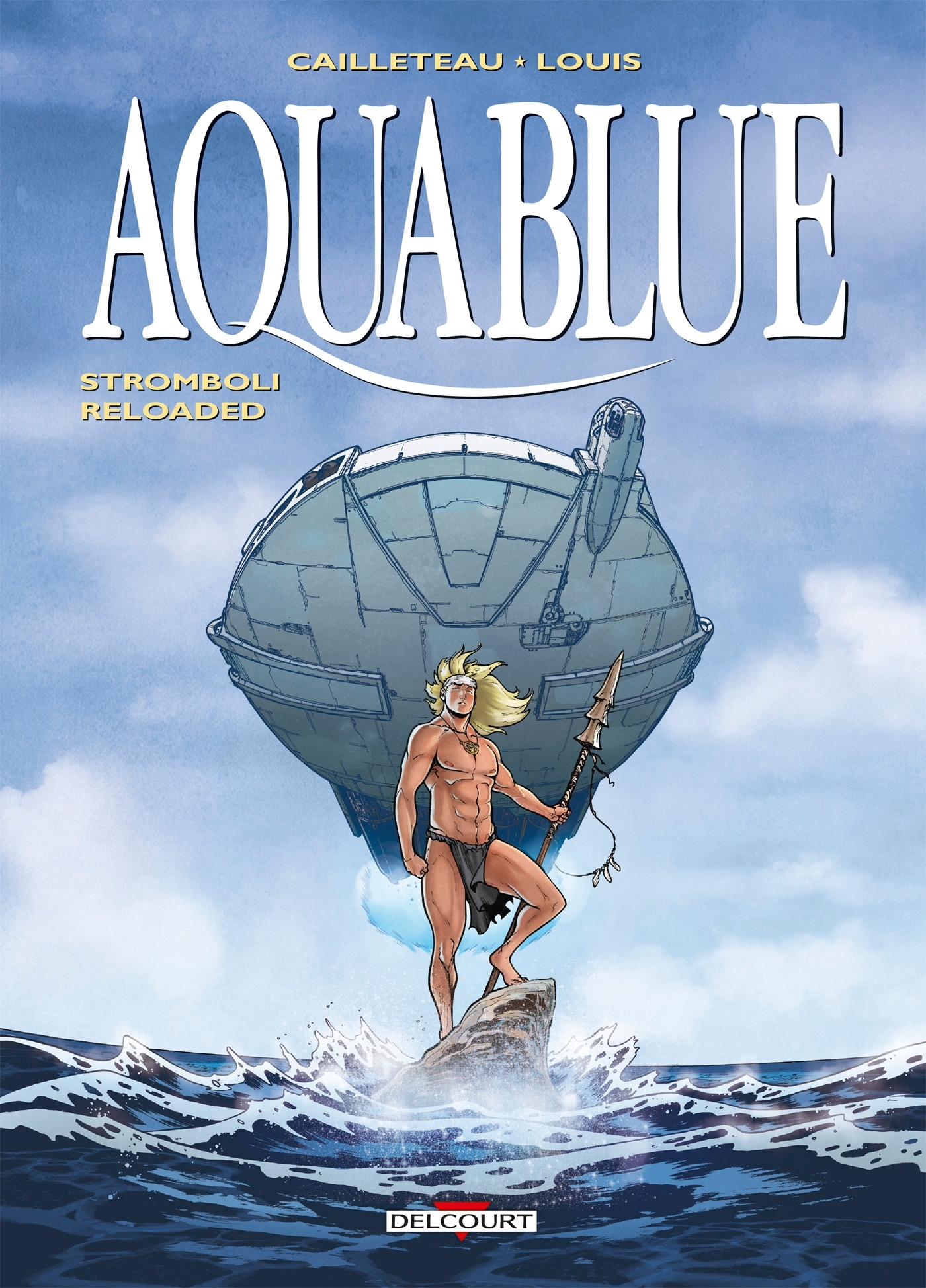 AQUABLUE T18 - STROMBOLI RELOADED - Thierry Cailleteau - DELCOURT