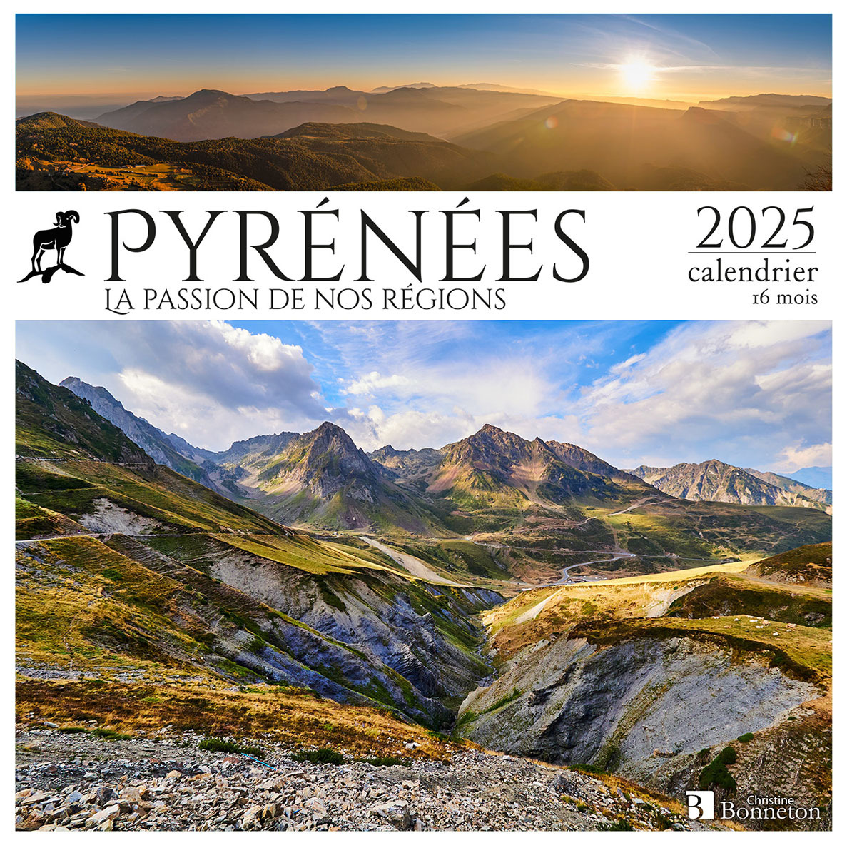 CALENDRIER PYRENEES 2025 -  Collectif - BONNETON