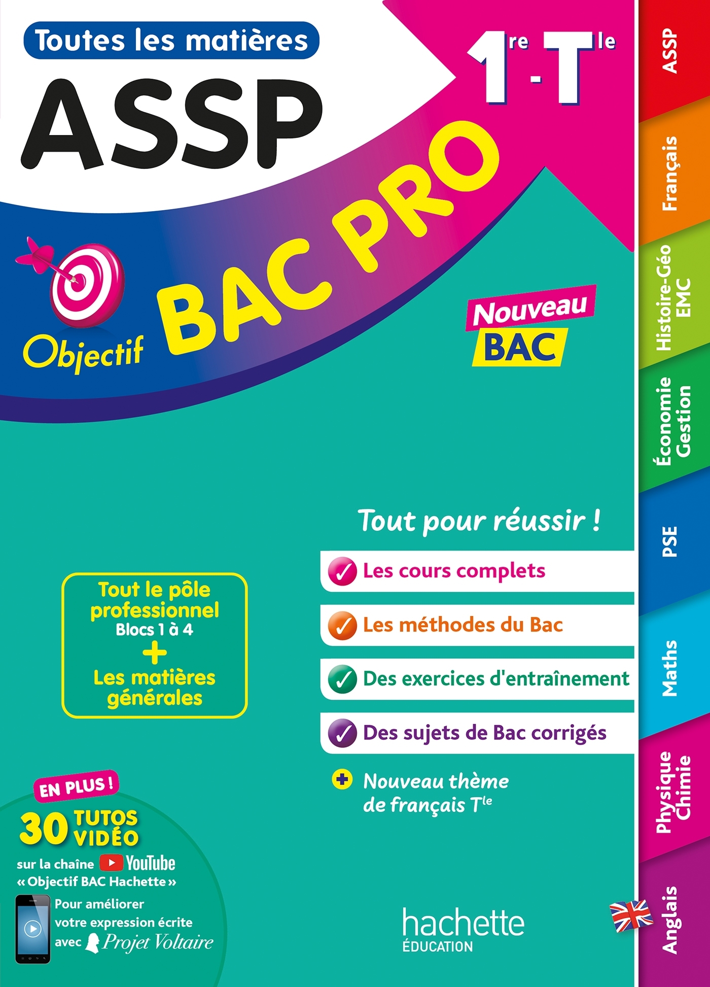 OBJECTIF BAC PRO ASSP (2DE, 1RE ET TERM) - TOUTES LES MATIERES - NOUVEAUX PROGRAMMES BAC 2025 - Jérémie Garcio - HACHETTE EDUC