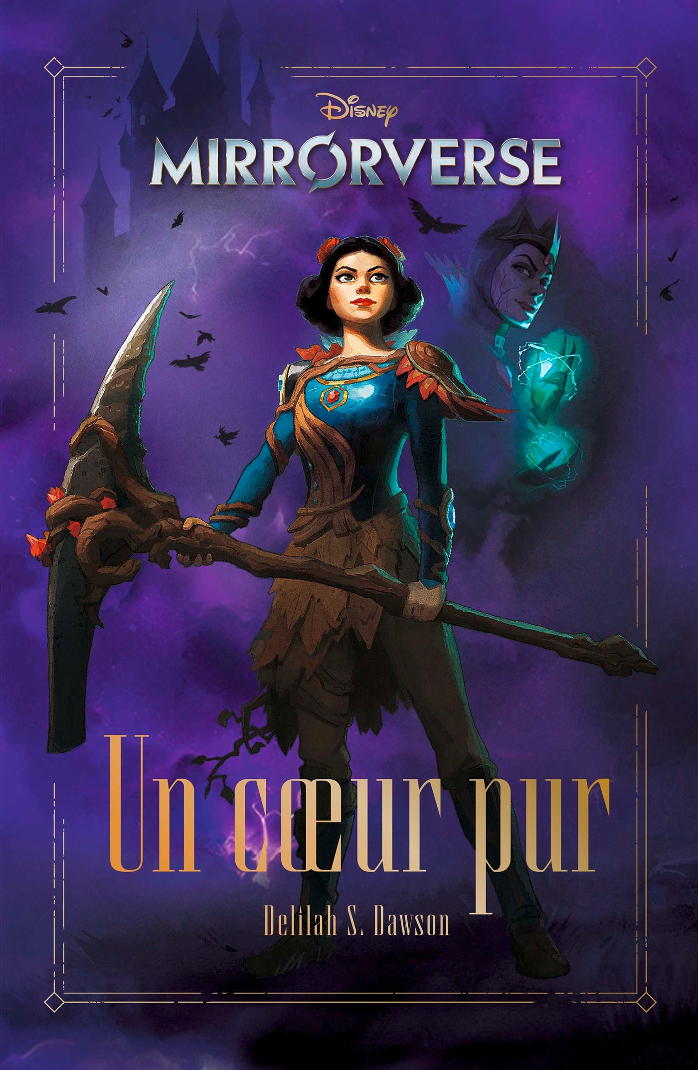 MIRRORVERSE - UN COEUR PUR - Delilah S. Dawson - HACHETTE HEROES