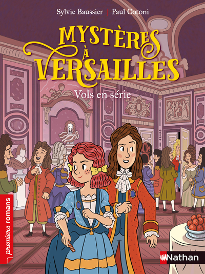 MYSTERES A VERSAILLES: VOLS EN SERIE - Sylvie Baussier - NATHAN