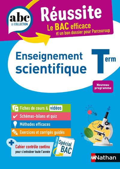 ABC DU BAC REUSSITE ENSEIGNEMENT SCIENTIFIQUE TERMINALE - Karine Marteau-Bazouni - NATHAN