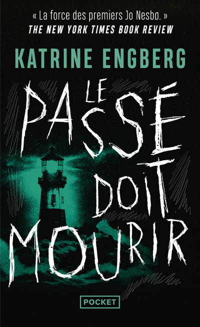 LE PASSE DOIT MOURIR - Katrine Engberg - POCKET