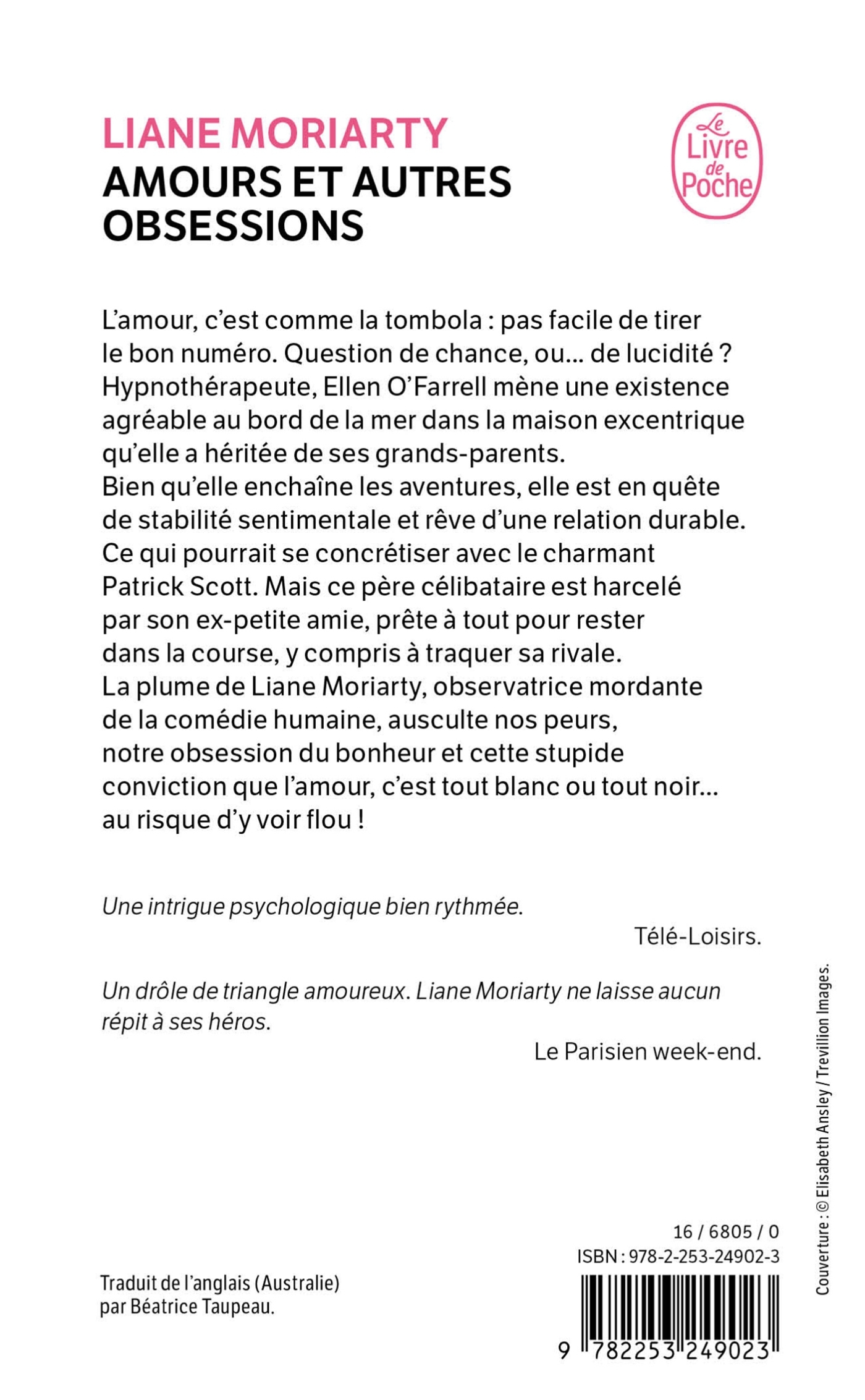 Amours et autres obsessions - Liane Moriarty - LGF