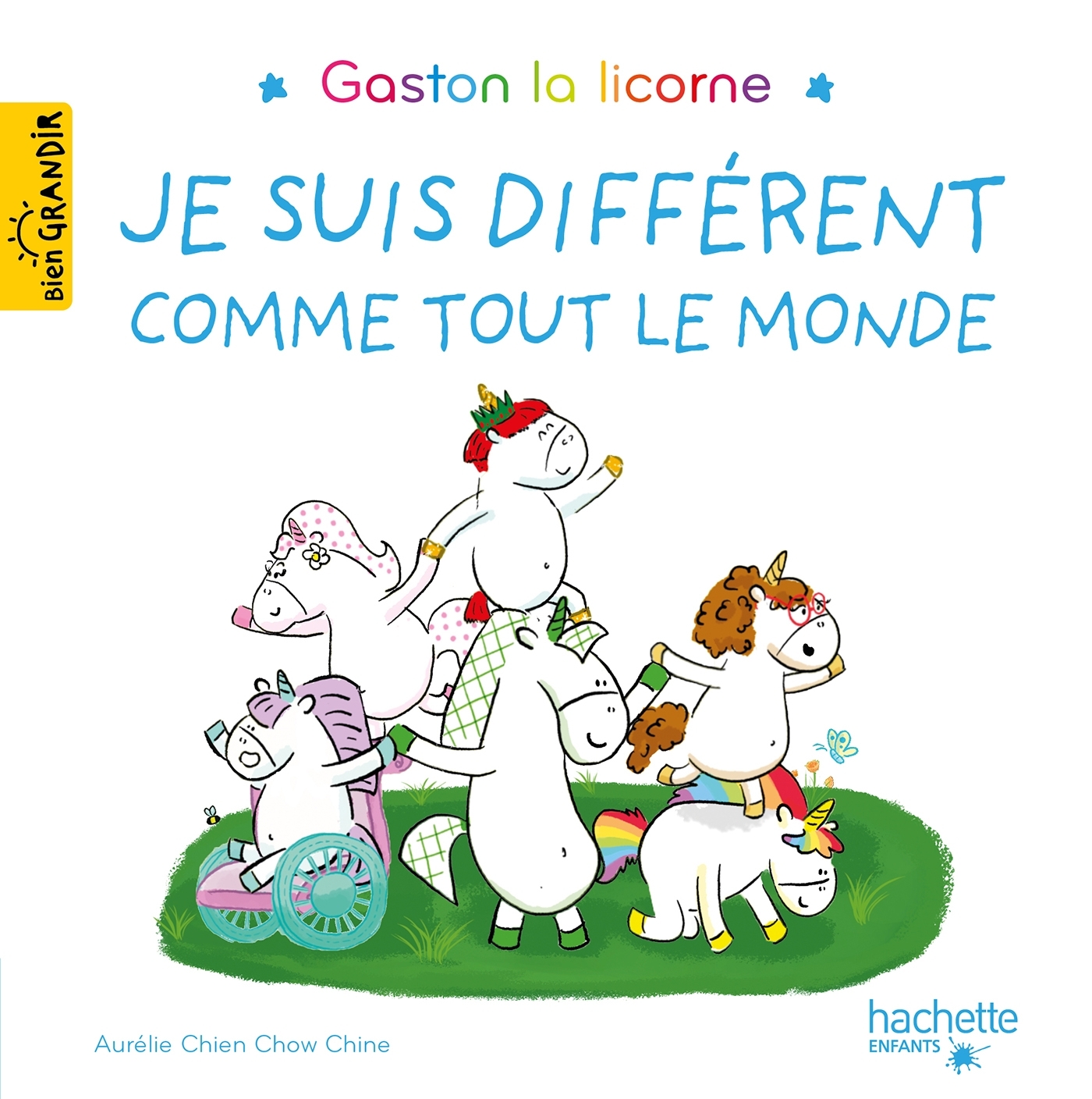 Gaston la licorne - Je suis différent comme tout le monde - Aurélie Chien Chow Chine - HACHETTE ENFANT