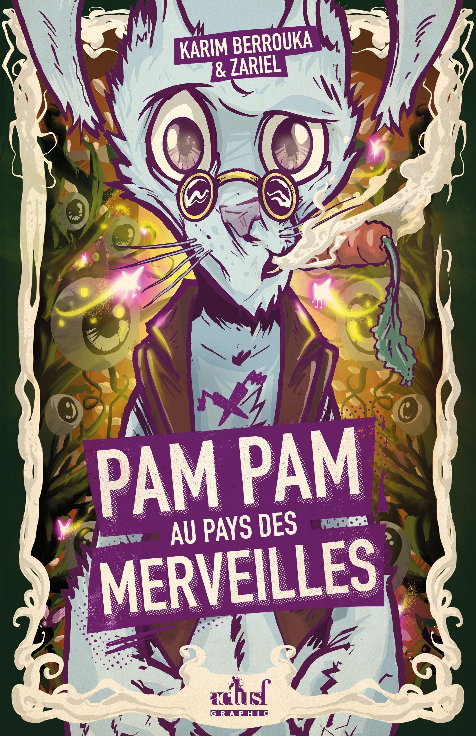 PAM PAM AU PAYS DES MERVEILLES -  BERROUKA ZARIEL - ACTUSF