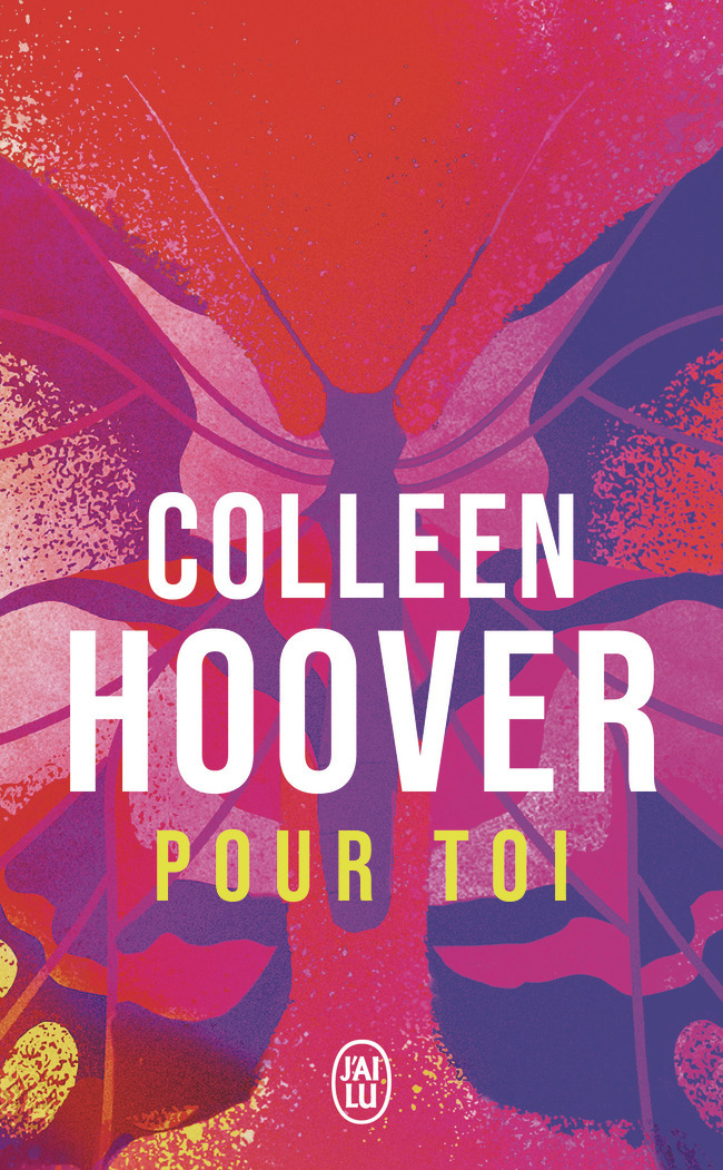 Pour toi - Colleen Hoover - J'AI LU