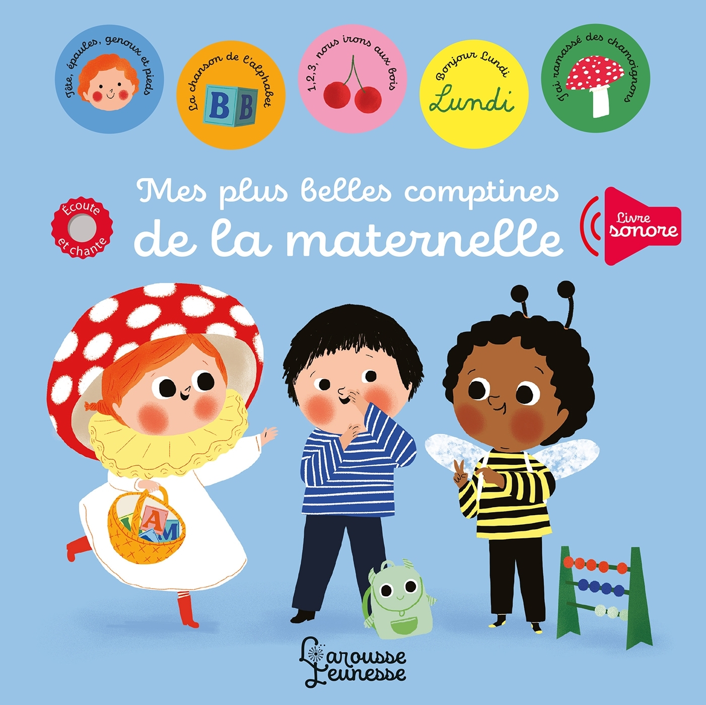 Mes plus belles comptines de la maternelle - Marie Paruit - LAROUSSE