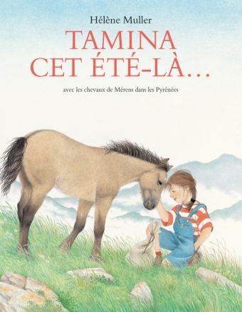 TAMINA, CET ETE LA... - Hélène Müller - EDL