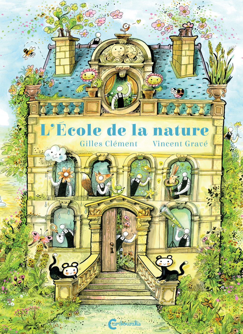 L-ECOLE DE LA NATURE - Gilles Clément - CAMBOURAKIS