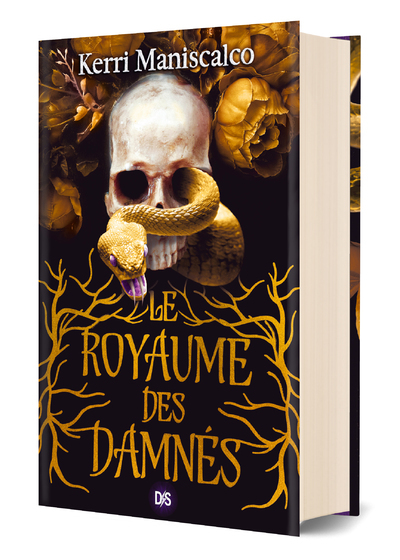 LE ROYAUME DES DAMNES  T1 COLLECTOR - Kerri Maniscalco - DE SAXUS