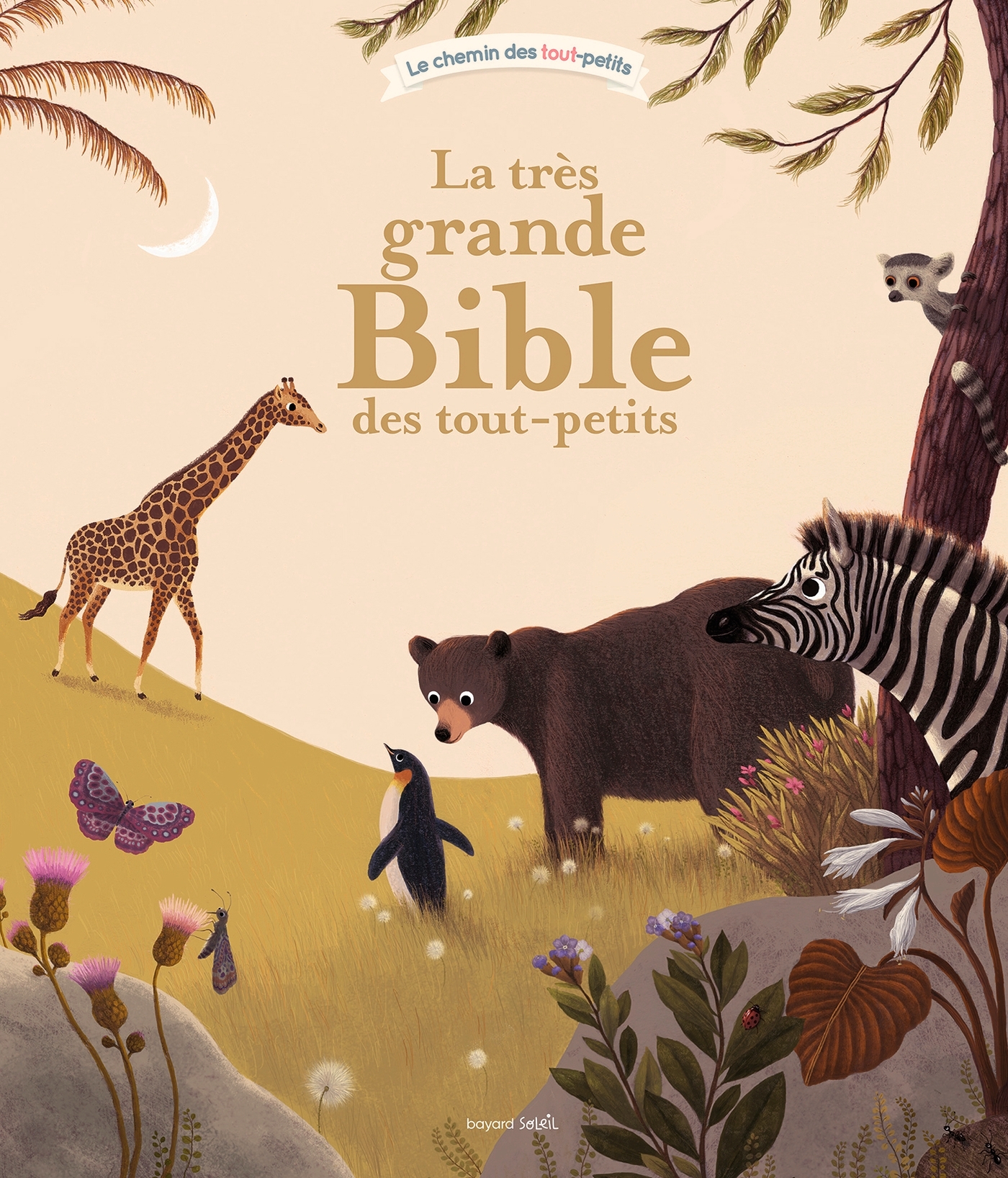 LA TRES GRANDE BIBLE DES TOUT-PETITS - Caroline Pellissier - BAYARD JEUNESSE