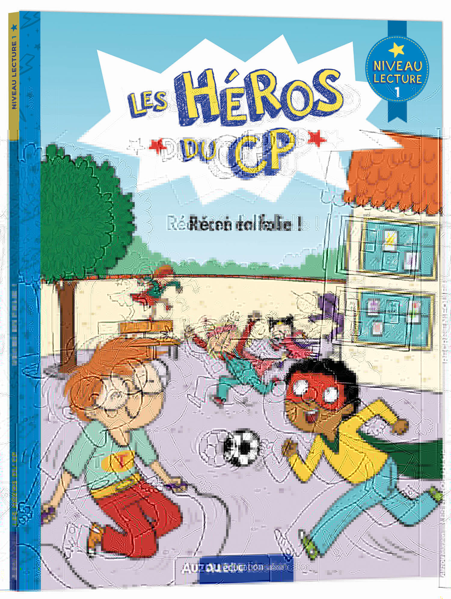 LES HEROS DU CP - RECRE EN FOLIE ! - Marie-Désirée Martins - AUZOU