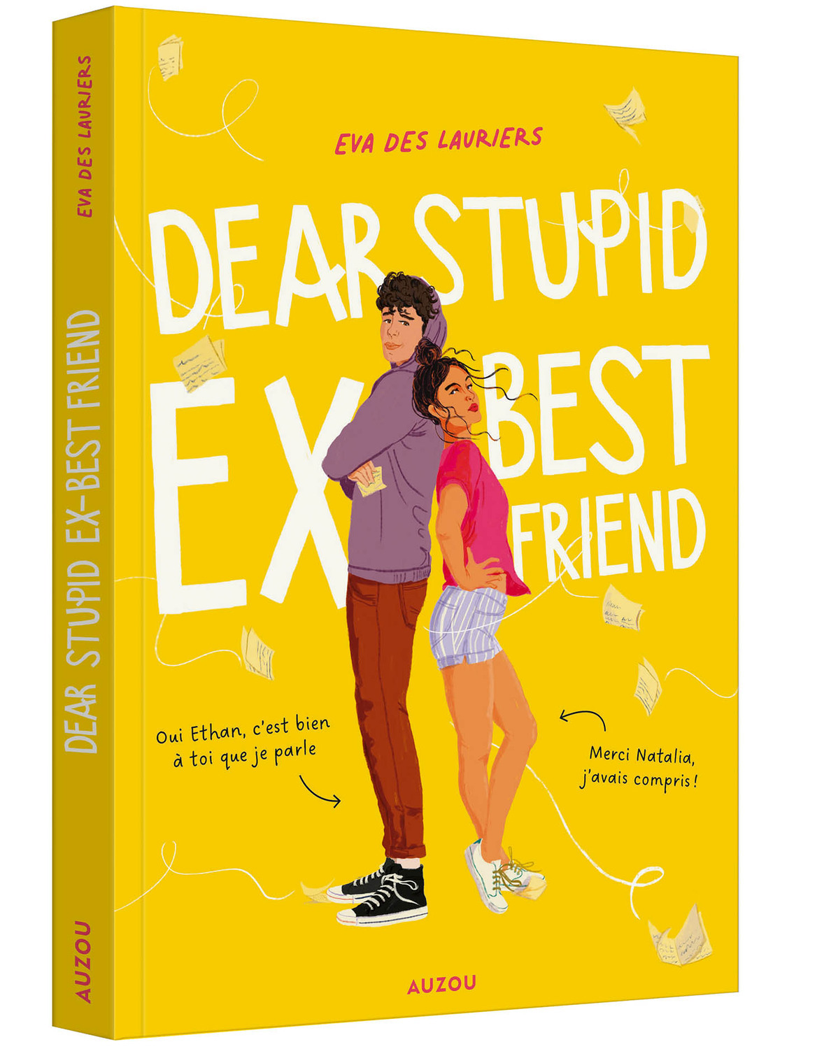 DEAR STUPID EX-BEST FRIEND - Eva Des Lauriers - AUZOU