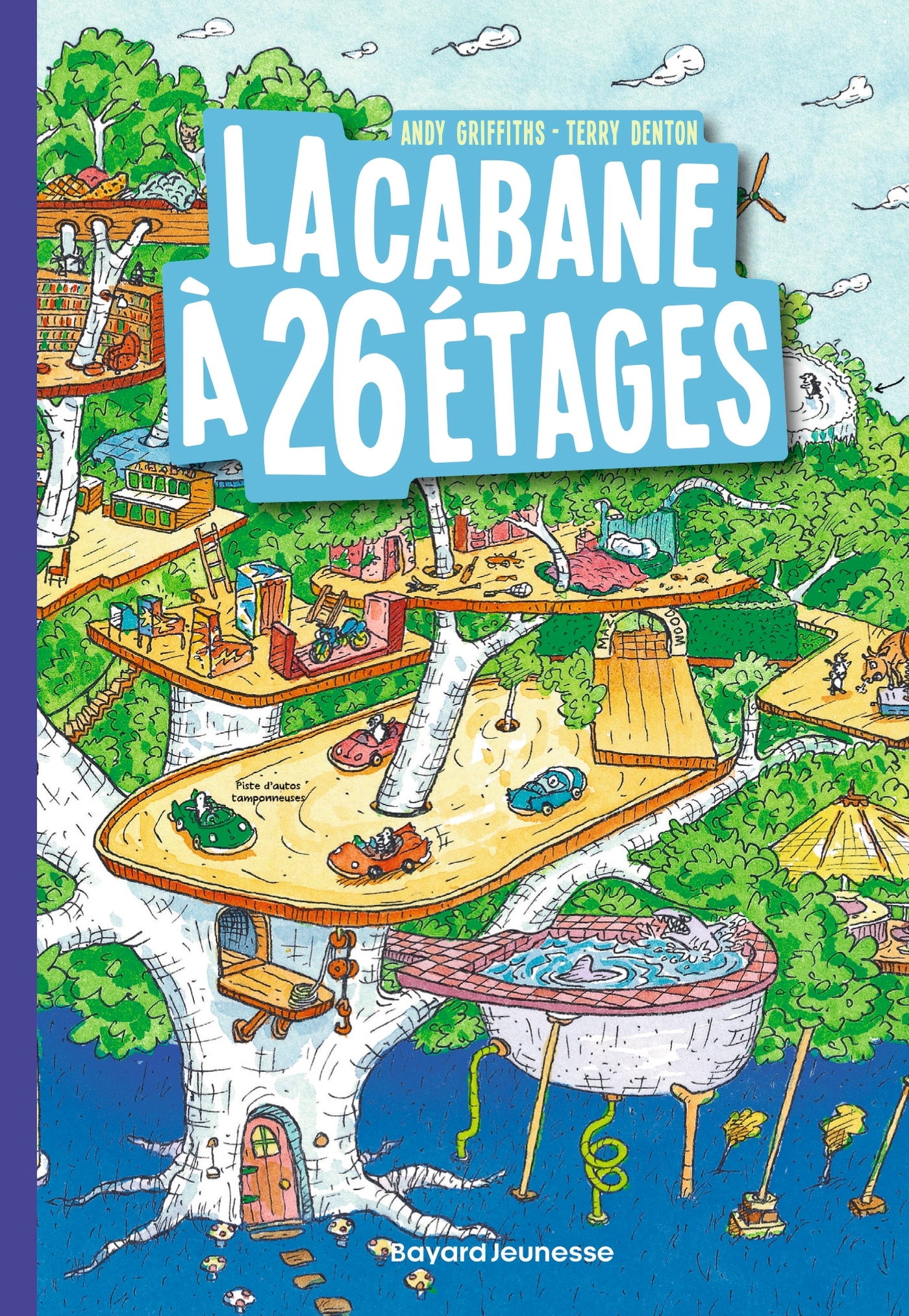 La Cabane à 13 étages poche , Tome 02 - Andy Griffiths - BAYARD JEUNESSE