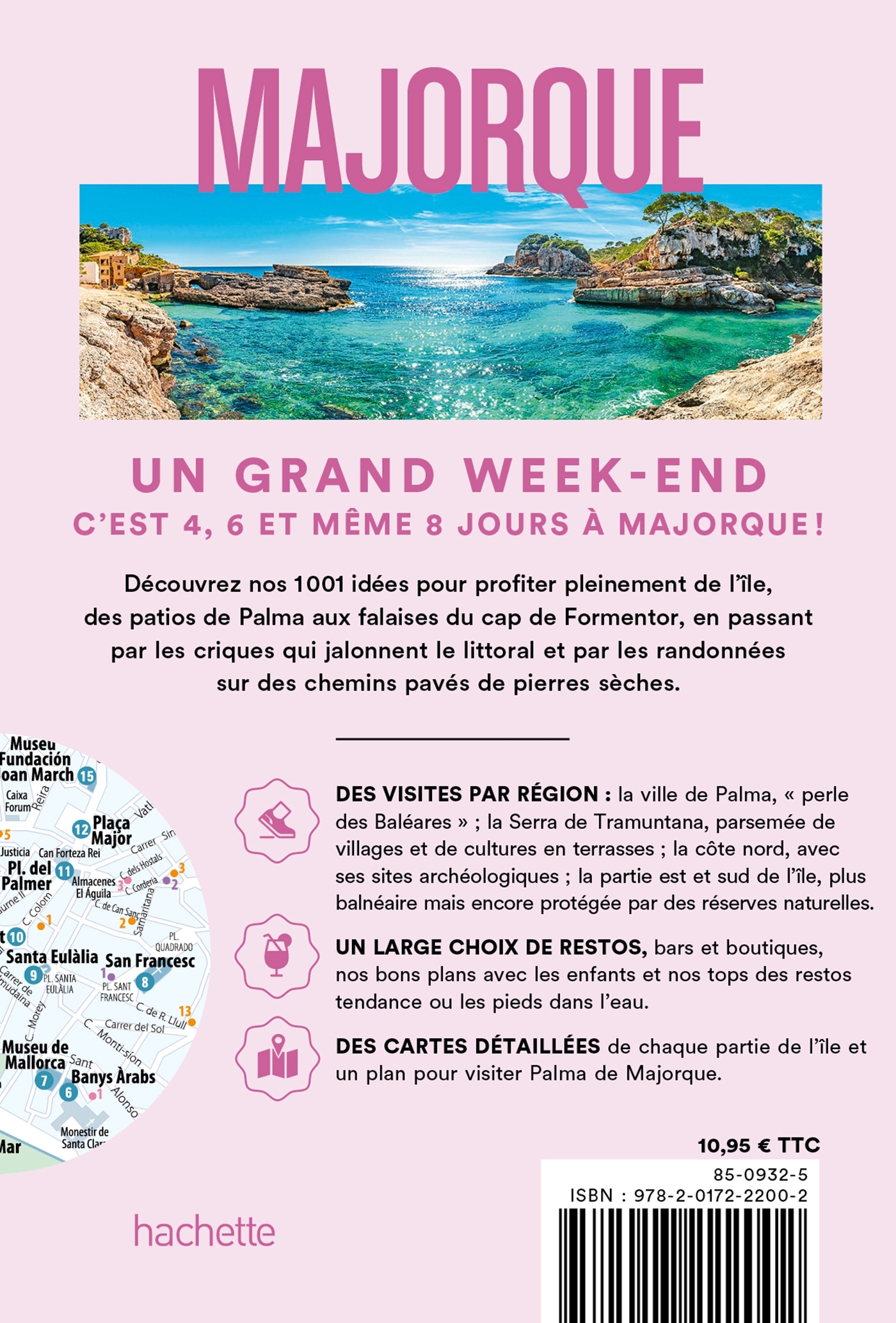 Majorque Guide Un Grand Week-end -   - HACHETTE TOURI