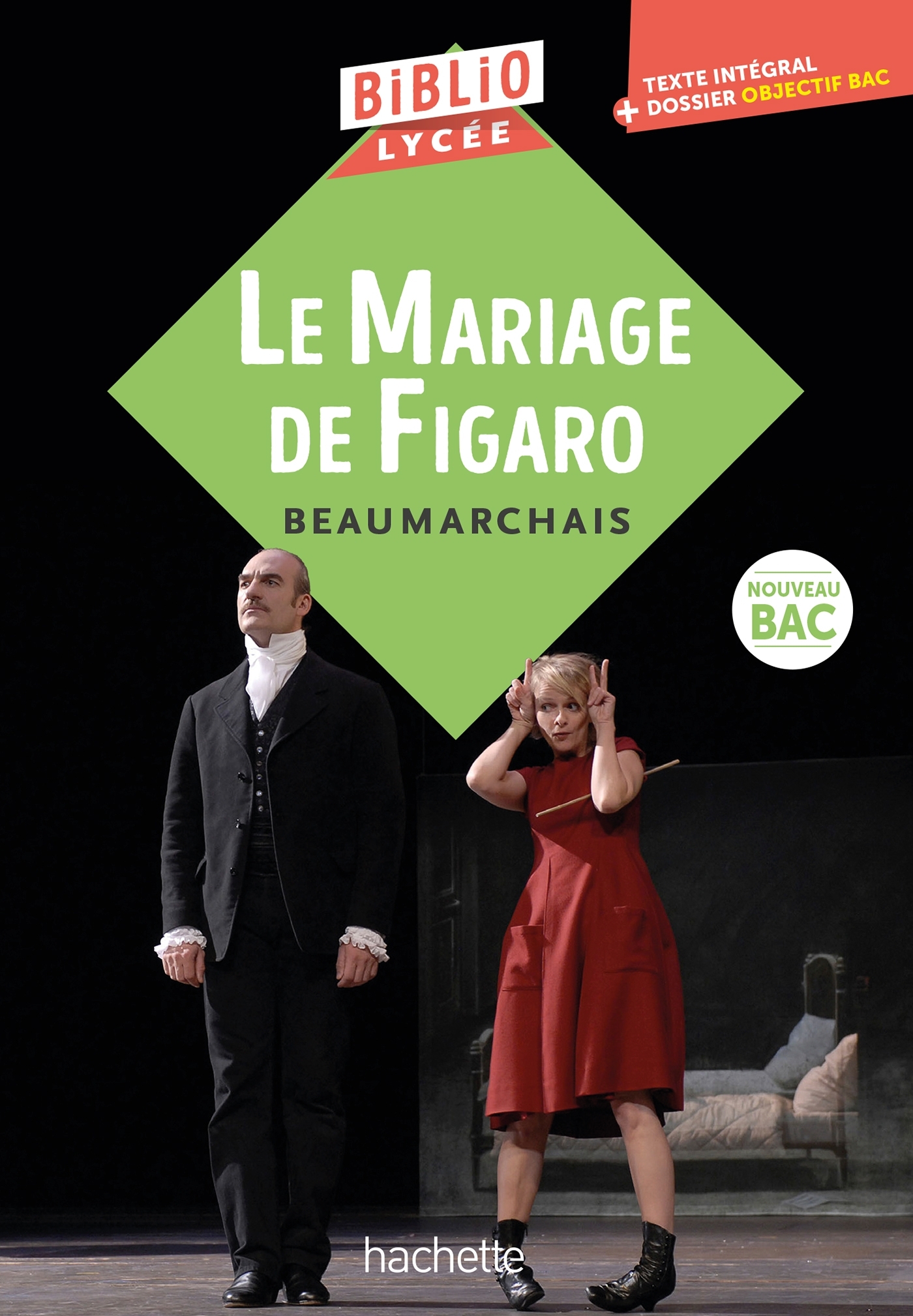 BiblioLycée - Le Mariage de Figaro, Beaumarchais - Pierre-Augustin Caron de Beaumarchais - HACHETTE EDUC