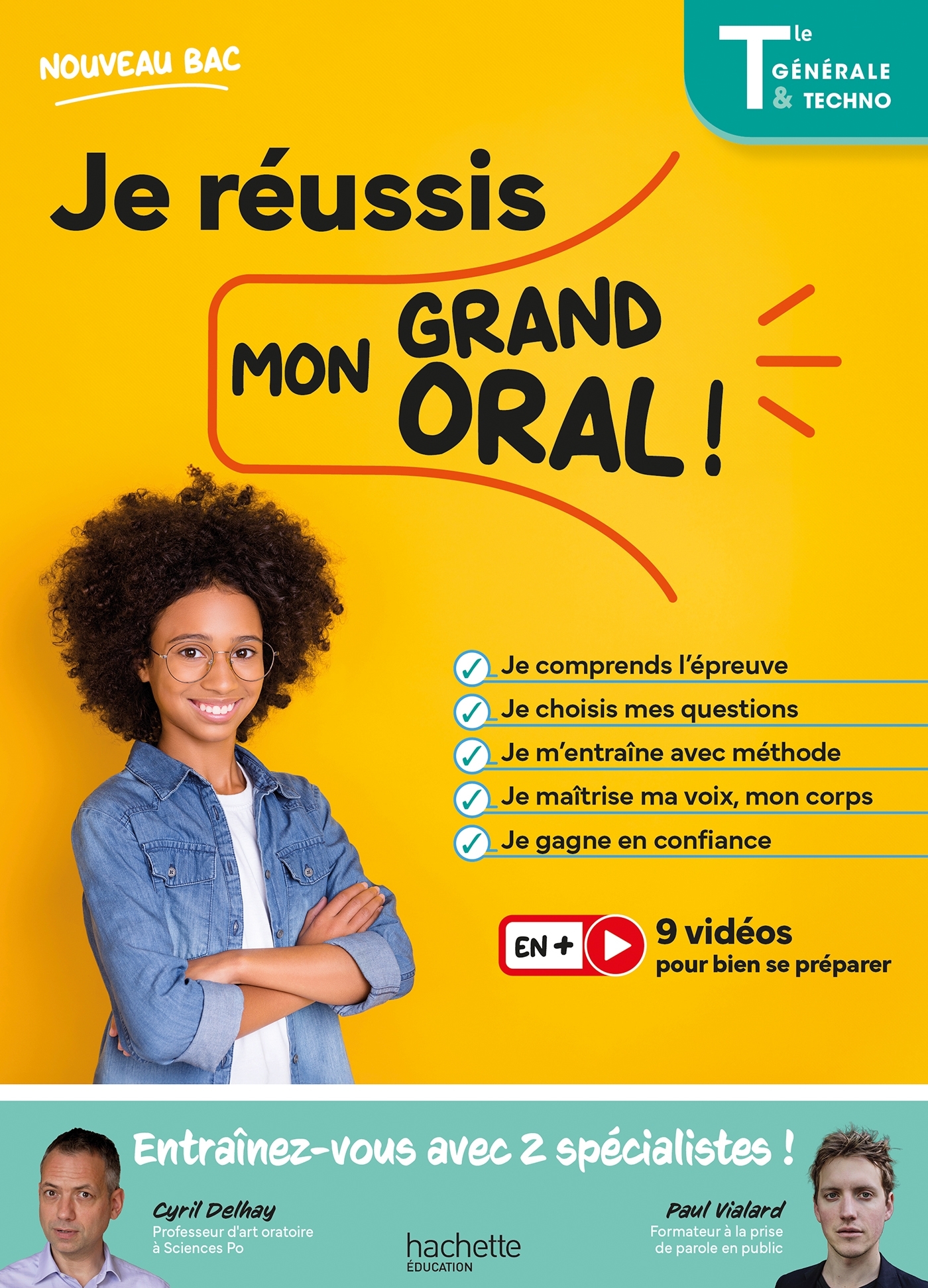 JE REUSSIS MON GRAND ORAL BAC 2025 TERM GENERALE ET TECHNOLOGIQUES - Cyril Delhay - HACHETTE EDUC