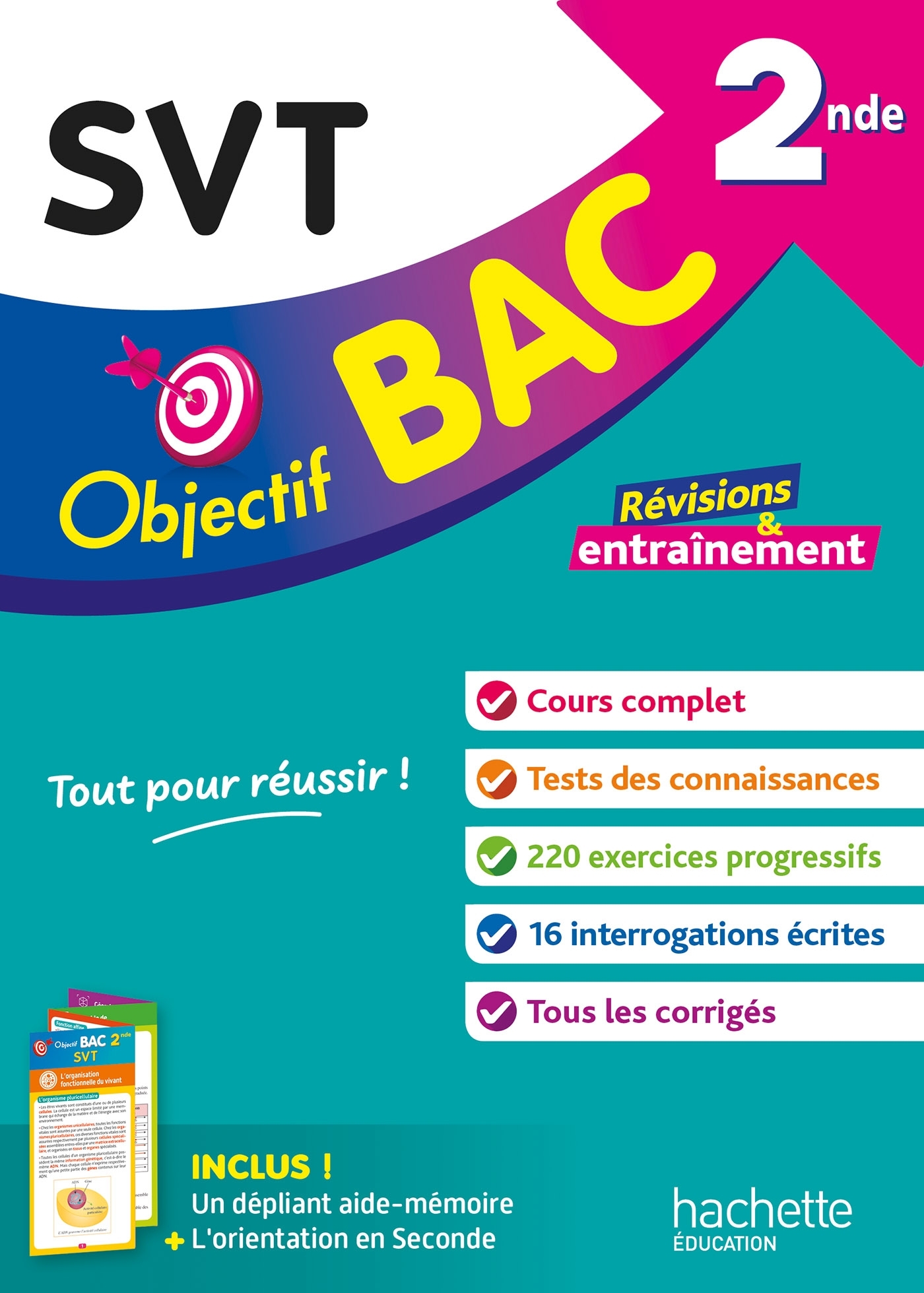 OBJECTIF BAC SVT 2NDE -  Franck Guais - HACHETTE EDUC