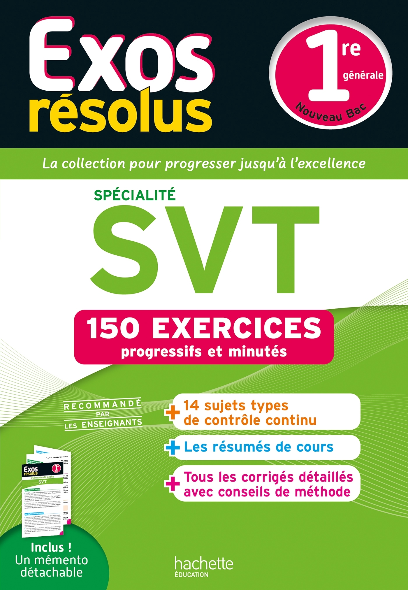 Exos résolus spécialité SVT 1re - Patrice Delguel - HACHETTE EDUC