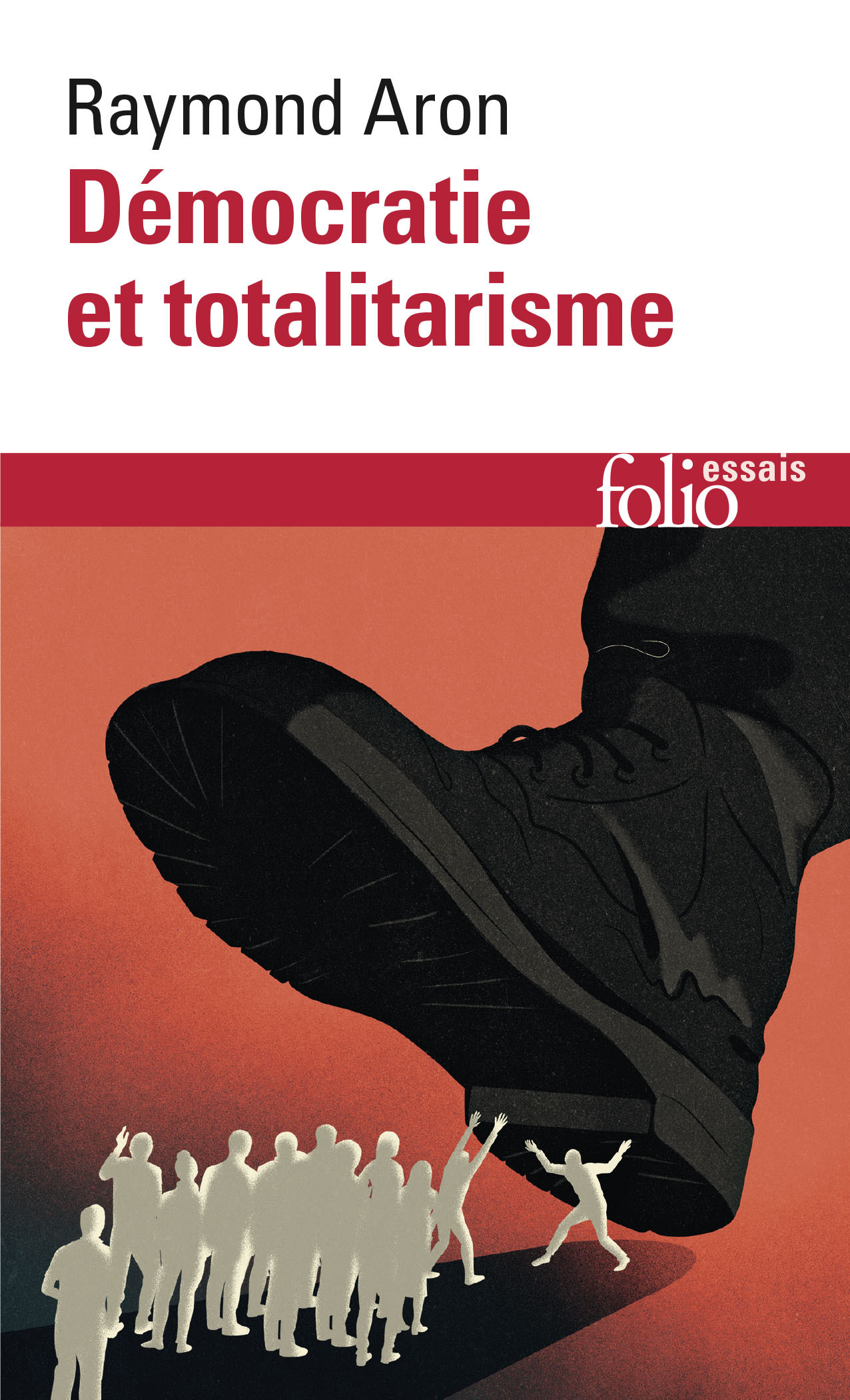 DEMOCRATIE ET TOTALITARISME - Raymond Aron - FOLIO