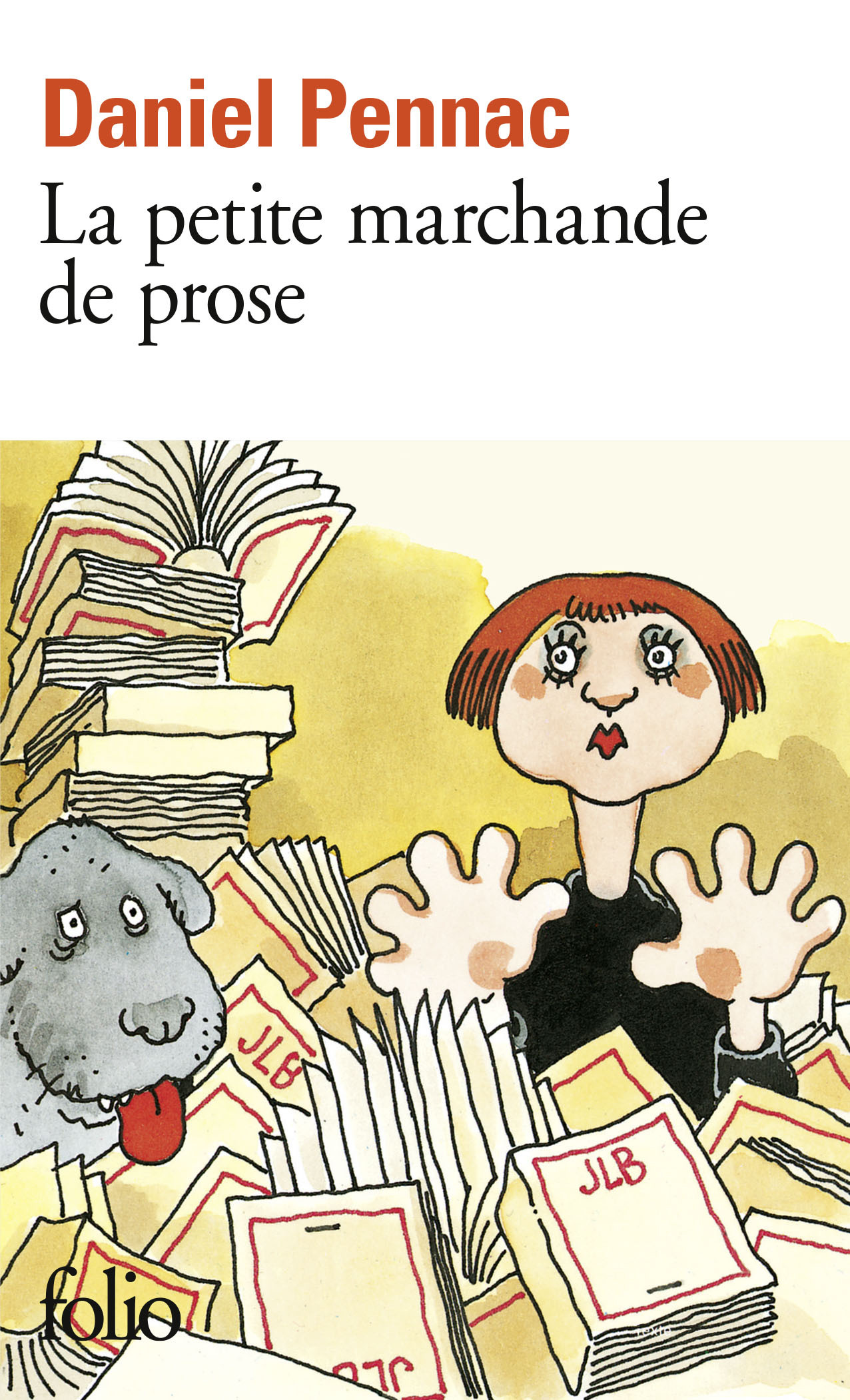 LA PETITE MARCHANDE DE PROSE - Daniel Pennac - FOLIO