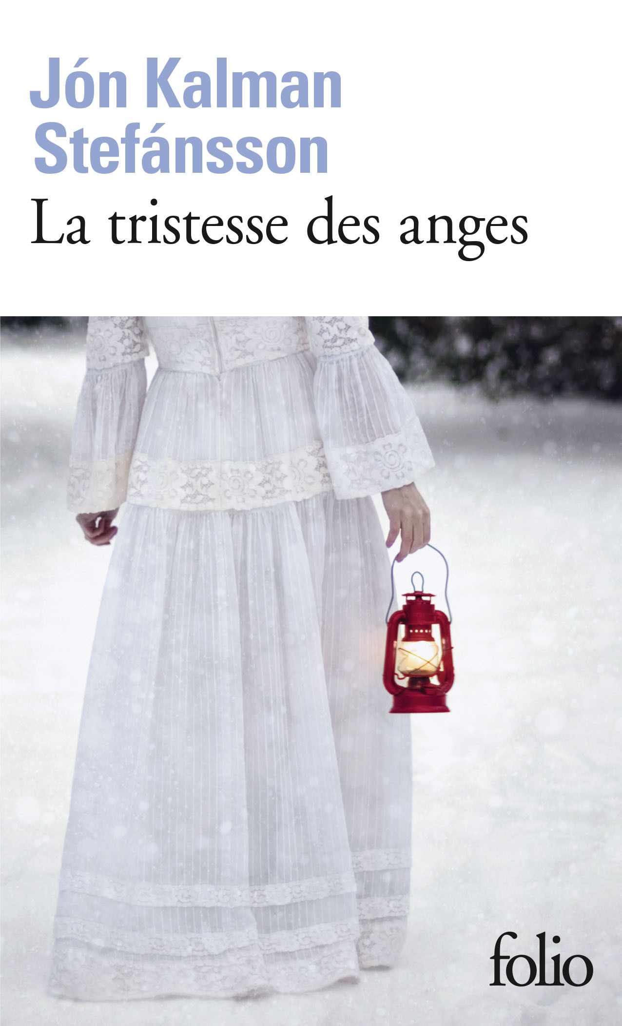 LA TRISTESSE DES ANGES - Jón Kalman Stefánsson - FOLIO