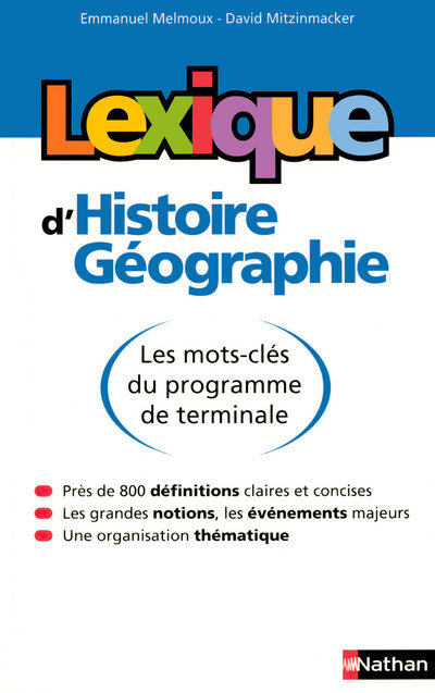 LEXIQUE HISTOIRE/GEOGRAPHIE - Emmanuel Melmoux - NATHAN