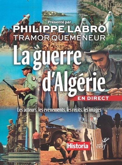 LA GUERRE D-ALGERIE -  Collectif - CERF