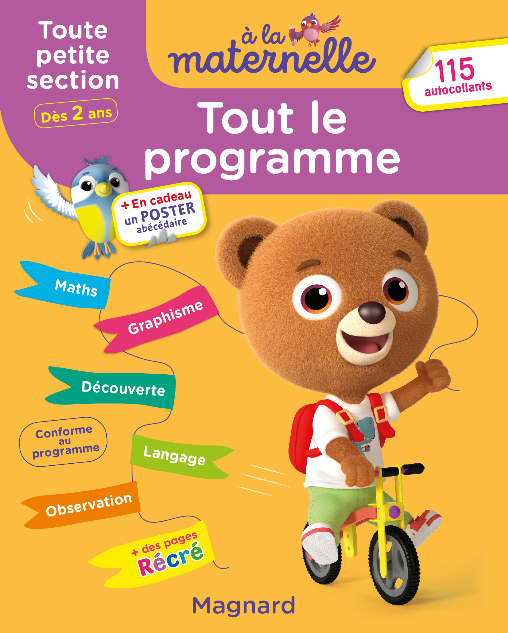 TOUT LE PROGRAMME TOUTE PETITE SECTION 2-3 ANS - A LA MATERNELLE - PREMIERS APPRENTISSAGES EN DOUCEU - Michèle Brossier - MAGNARD