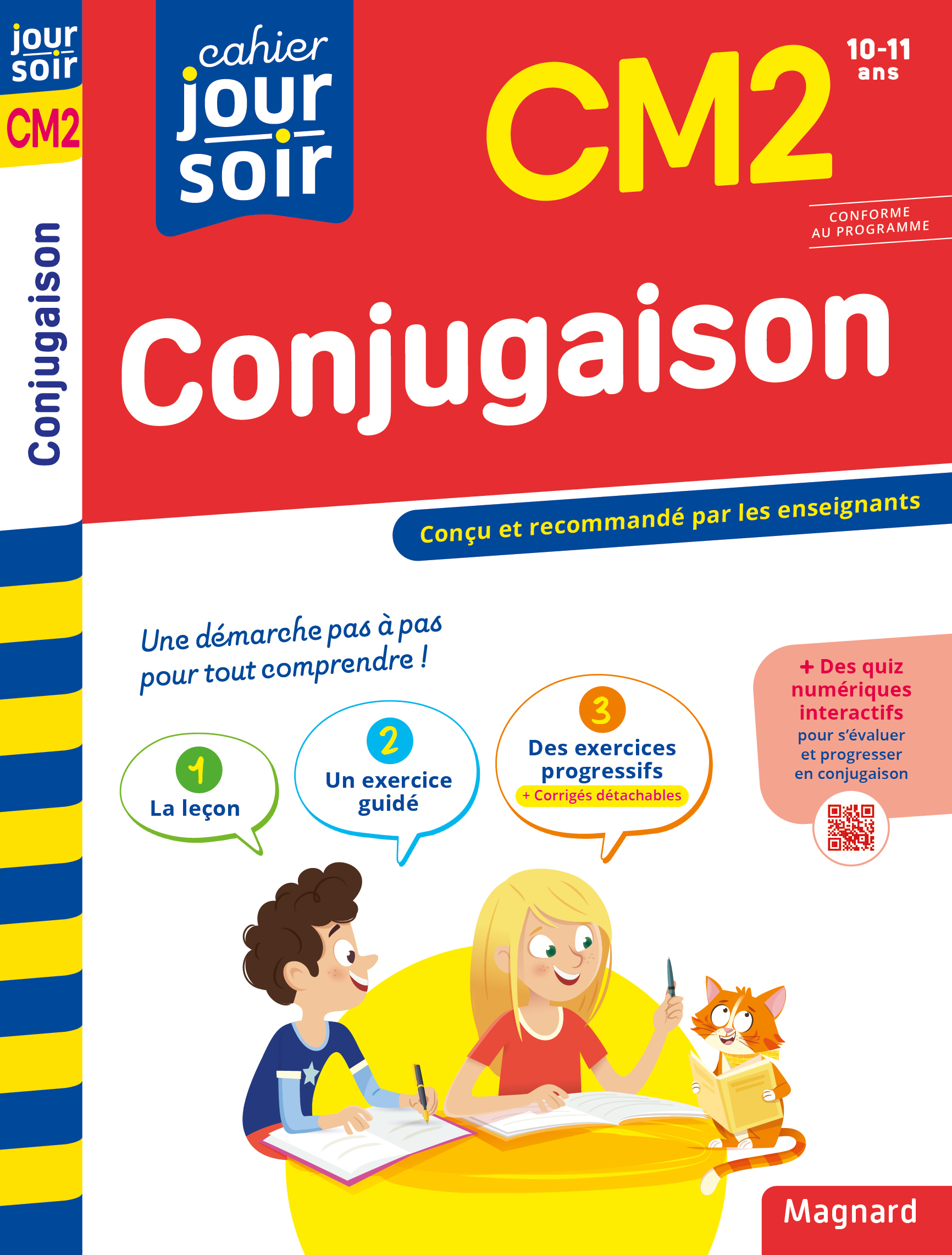 CONJUGAISON CM2 - CAHIER JOUR SOIR - CONCU ET RECOMMANDE PAR LES ENSEIGNANTS - Bernard Séménadisse - MAGNARD