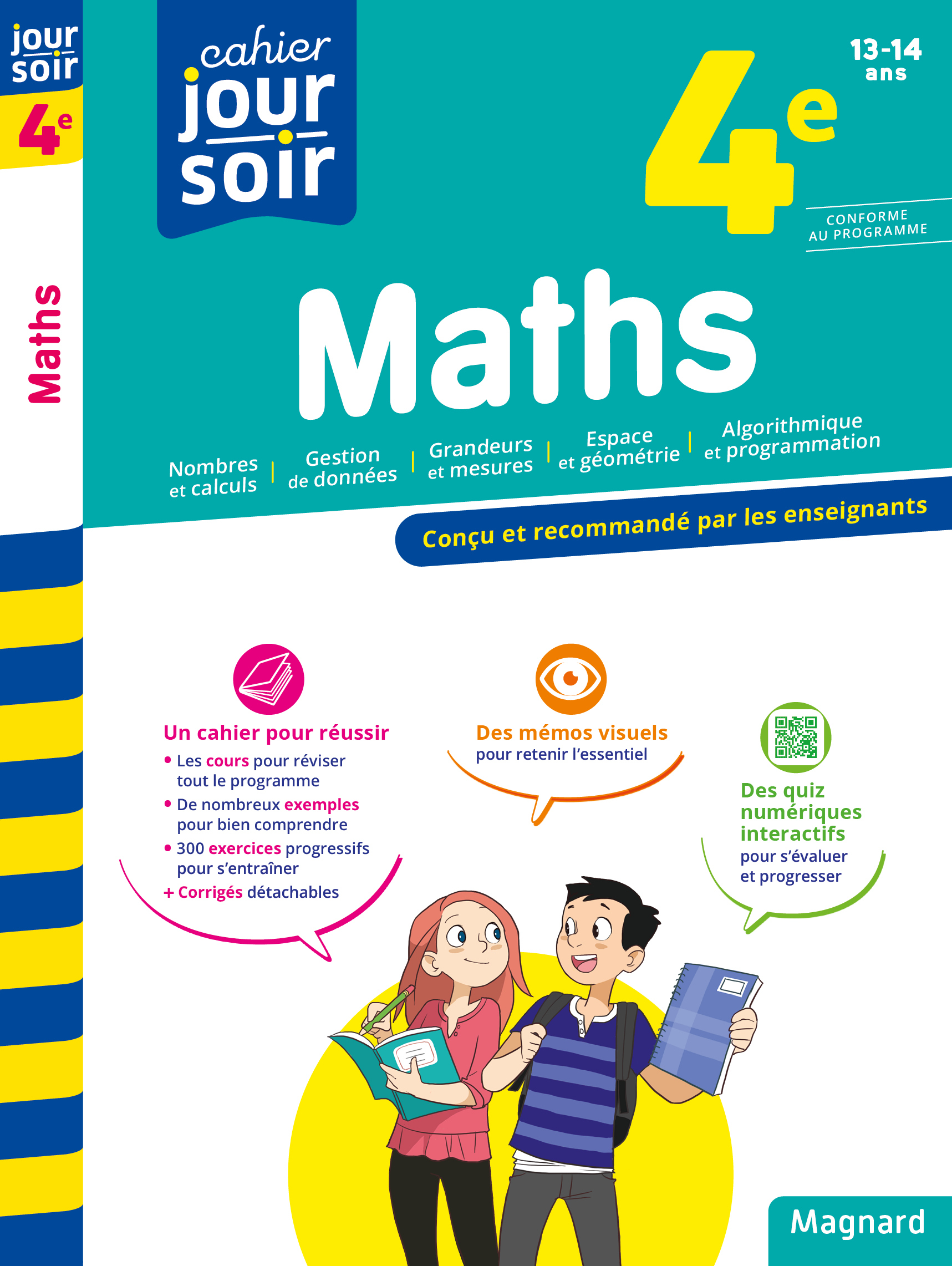 MATHS 4EME - CAHIER JOUR SOIR - CONCU ET RECOMMANDE PAR LES ENSEIGNANTS - Annie Le Goff - MAGNARD