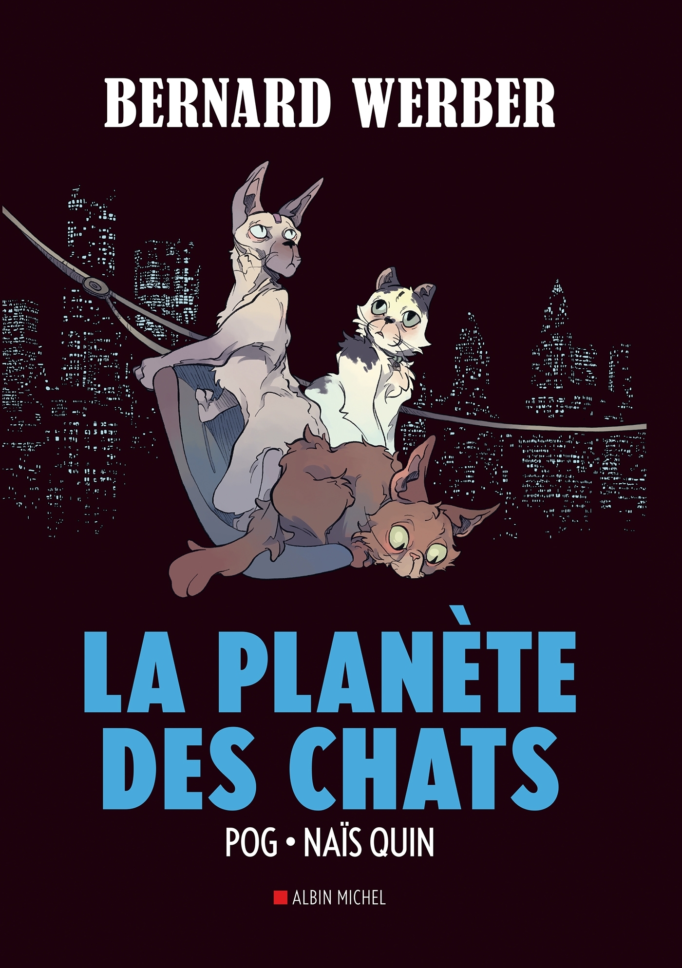 LA PLANETE DES CHATS T03 -  Pog - ALBIN MICHEL