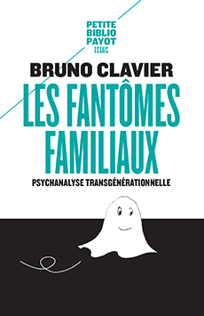 LES FANTOMES FAMILIAUX - PBP N 995 - Bruno Clavier - PAYOT