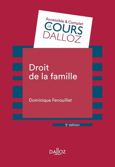 DROIT DE LA FAMILLE - 5E ED. - Dominique Fenouillet - DALLOZ