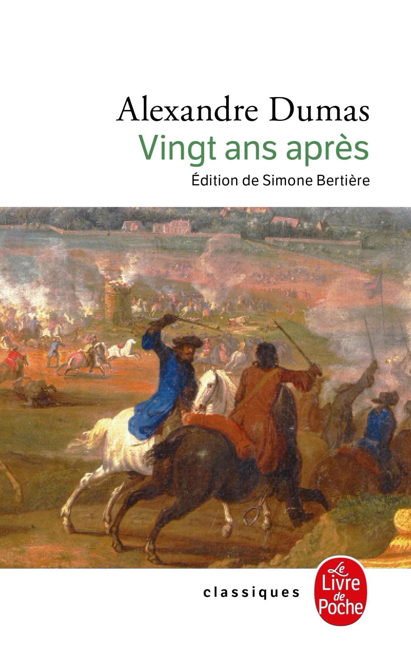 Vingt ans après - Alexandre Dumas - LGF