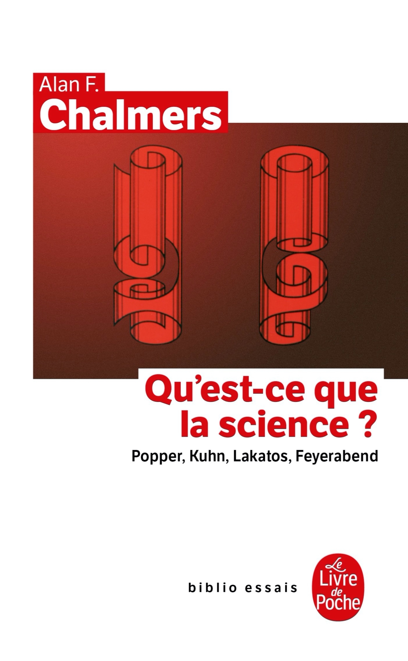 Qu'est-ce que la science ? - Alan F. Chalmers - LGF