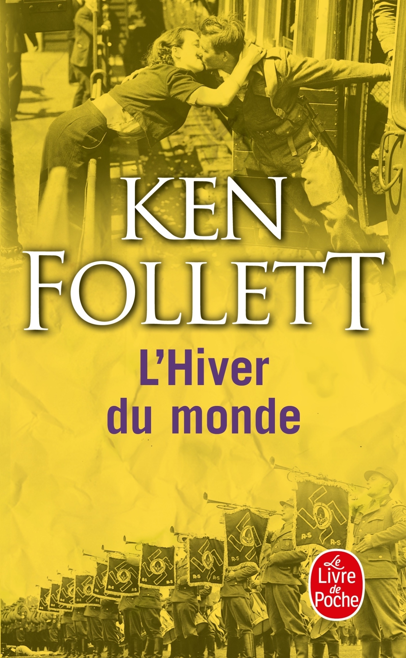 L'Hiver du monde (Le Siècle, Tome 2) - Ken Follett - LGF