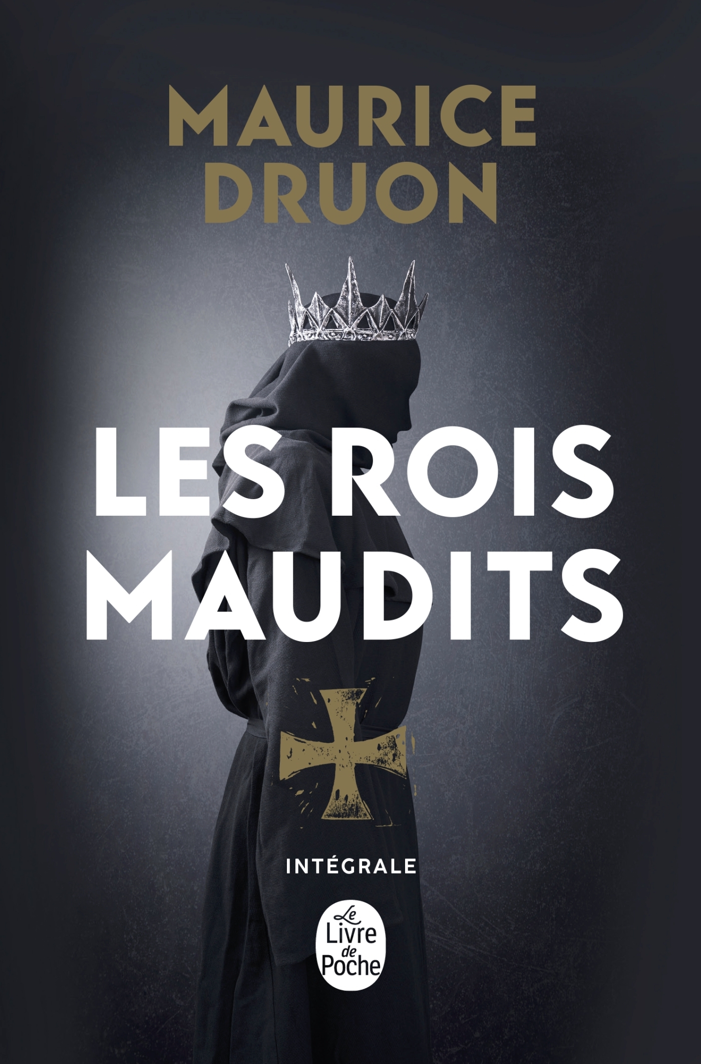 Les Rois Maudits - Maurice Druon - LGF